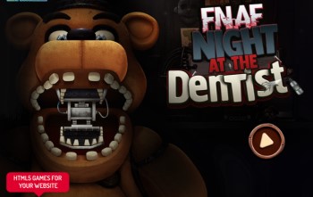 FNAF Night At The Dentist