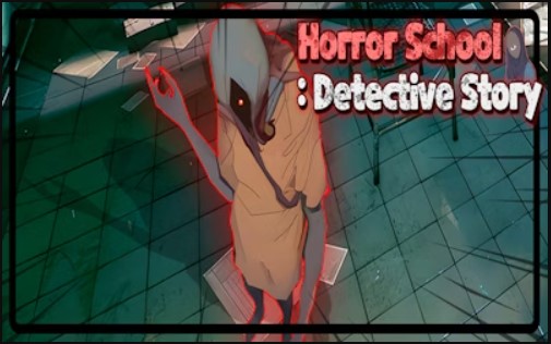 Horror School: Detective Story