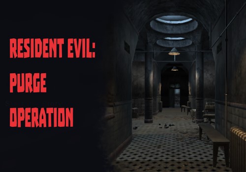 Resident Evil: Purge Operation